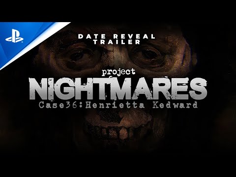 Project Nightmares Case 36: Henrietta Kedward - Date Reveal Trailer | PS5 & PS4 Games