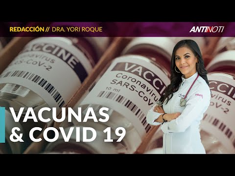 ¿Cuál Vacuna Contra COVID-19 Es Mejor? | Antinoti Entrevista A La Dra. Yori Roque