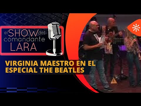 VIRGINIA MAESTRO en el especial The Beatles de El lShow del Comandante Lara