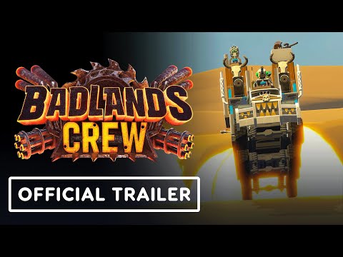 Badlands Crew - Official Launch Trailer