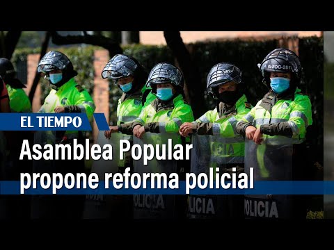 Asamblea Popular propone reforma policial | El Tiempo