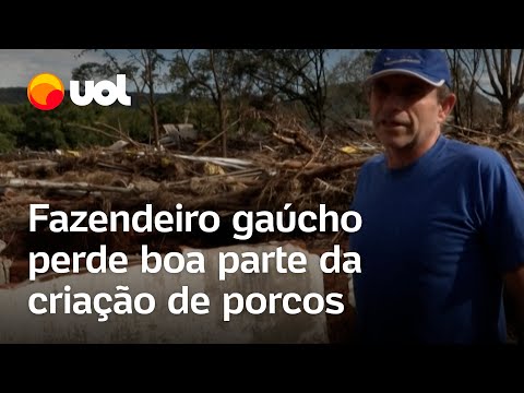 Rio Grande do Sul: Fazendeiro lembra luta contra enchentes: ‘A gente não pode ir contra a natureza’