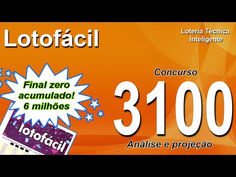 ANÁLISE E PROJEÇÃO PARA O CONCURSO 3100 DA LOTOFÁCIL - ACUMULADO