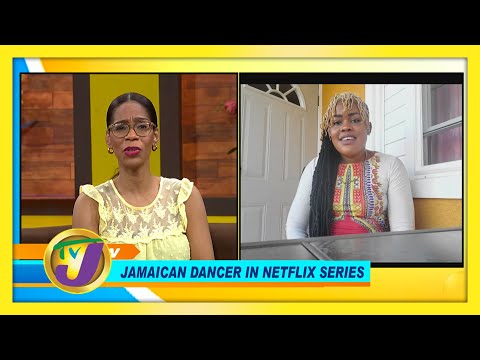 Jamaican Dancer Now in Netflix Series - October 30 2020