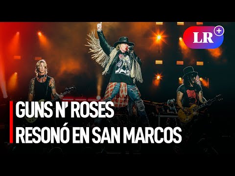 Guns N’ Roses resonó en el estadio de San Marcos | #LR