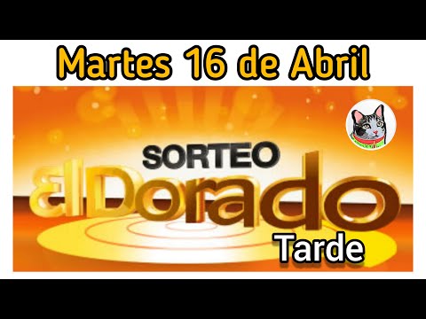 Resultado EL DORADO TARDE Martes 16 de Abril de 2024