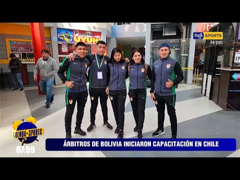 Árbitros bolivianos  iniciaron una capacitación en Chile  para mejorar la labor en los partidos