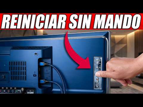 Cómo Reiniciar Mi Smart TV Sin Control Remoto En Menos De 1 Minuto