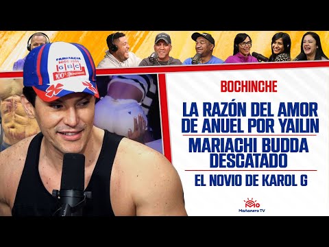 La RAZÓN DEL AMOR DE ANUEL A YAILIN - MARIACHI se destapa - NOVIO DE KAROL G - El Bochinche