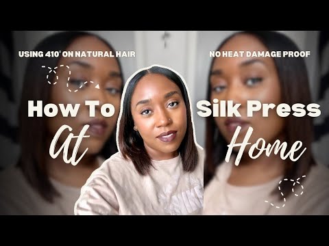 HOW TO SILK PRESS NATURAL HAIR AT HOME