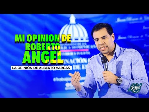 La opinión de Alberto sobre Roberto Ángel Salcedo y su entrada al PRM