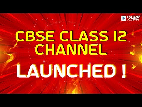 🔥 CBSE Channel Launched 🔥 | Class 12 | Term 1 and Term 2 Classes | Share with all your Friends