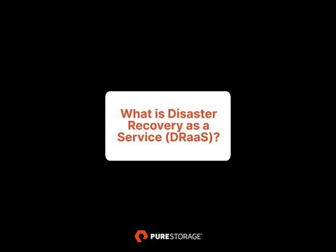 What is Disaster Recovery as a Service (DRaaS)?