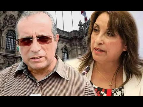 Hermano de la presidenta Boluarte designó a prefectos y subprefectos, según testigo