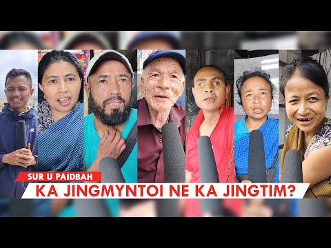 Ka Sur u Nong Mylliem | Jingkyntiap seng i bah Ronnie V Lyngdoh