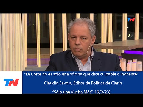 La Corte no es solo una oficina que dice culpable o inocente: Claudio Savoia