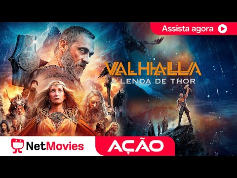 Valhalla - A Lenda de Thor (2019) ? Filme de Ação Completo ? Dublado | NetMovies Ação