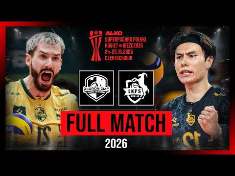 Final - Aluron vs. Lubin | Poland Super Cup 2026 - Full Match