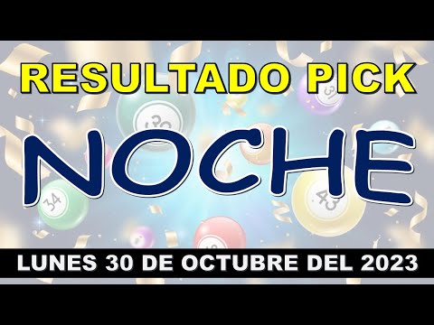 RESULTADO PICK NOCHE DEL LUNES 30 DE OCTUBRE DEL 2023 /LOTERÍA DE ESTADOS UNIDOS/