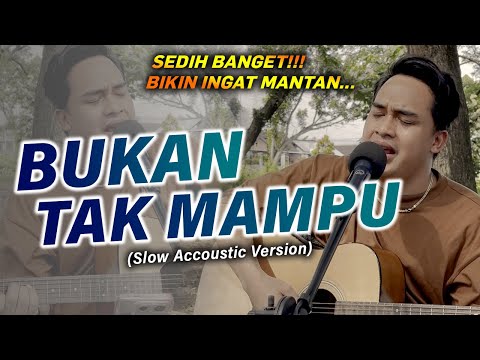 SEDIH❗ Maafkanlah Bila Cintaku Suatu Dosa❗😭| Mirnawati - Bukan Tak Mampu [SONI EGI COVER AKUSTIK]