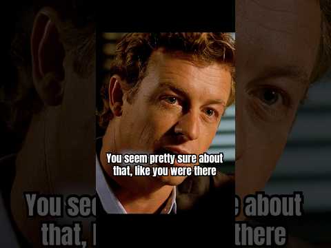 You seem pretty sure about that, like you were there #series #shorts #foryou #drama #thementalist