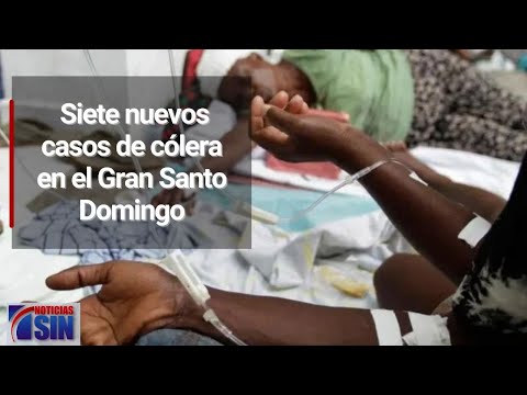 Siete nuevos casos de cólera en el Gran Santo Domingo