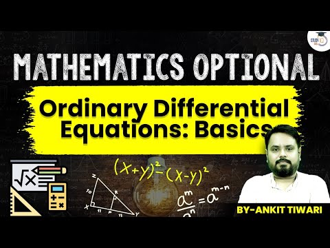 UPSC Maths Optional | Ordinary Differential Equations (Basics) | StudyIQ IAS