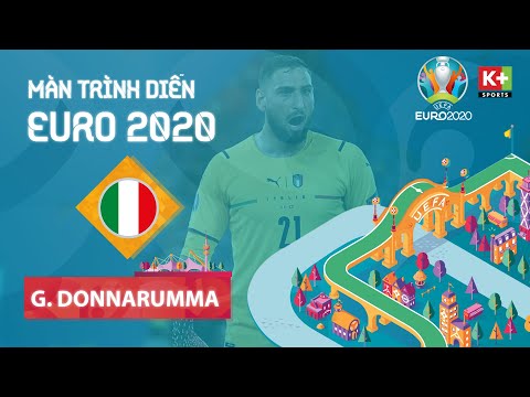 GIANLUIGI DONNARUMMA - MÀN TRÌNH DIỄN TẠI EURO 2020 | CẦU THỦ XUẤT SẮC NHẤT EURO 2020