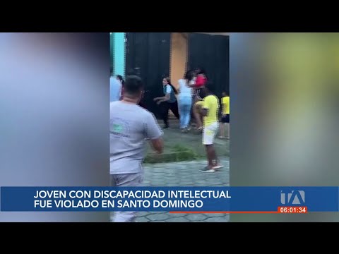 Joven con discapacidad intelectual fue abusado en Santo Domingo de los Tsáchilas