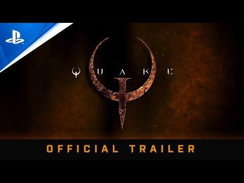 Quake - Launch Trailer | PS4