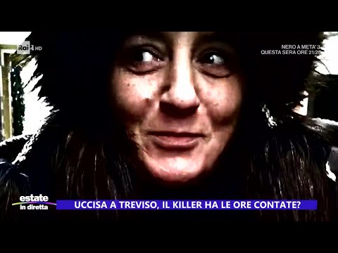 Uccisa a Treviso, il killer ha le ore contate? - Estate in diretta 29/07/2024