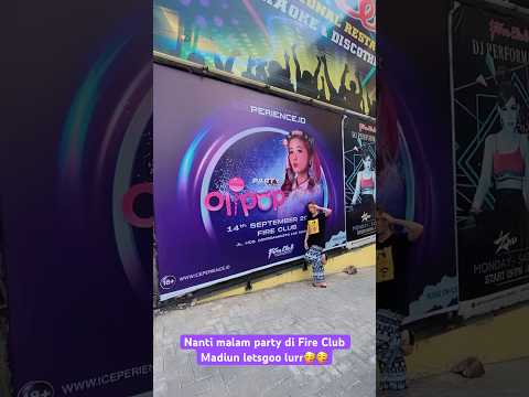 Nanti malam 14 september kita party di Fire Club Madiun!🥳