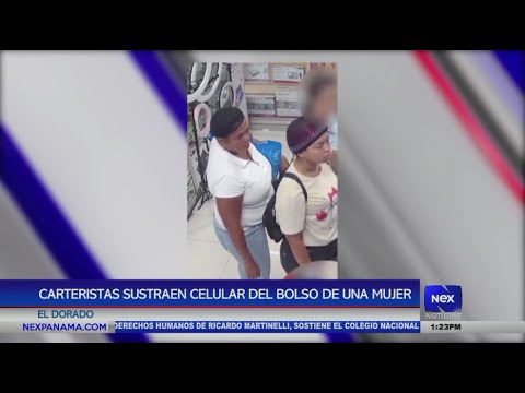 Carteristas sustraen celular del bolso de una mujer en El Dorado