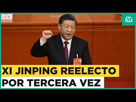 Xi Jinping es reelecto para un tercer mandato en China