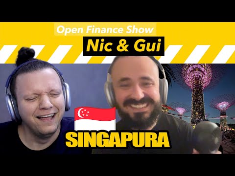 SINGAPURA - Open Finance Show #030