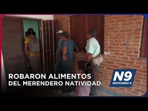 ROBARON ALIMENTOS DEL MERENDERO NATIVIDAD - NOTICIERO 9