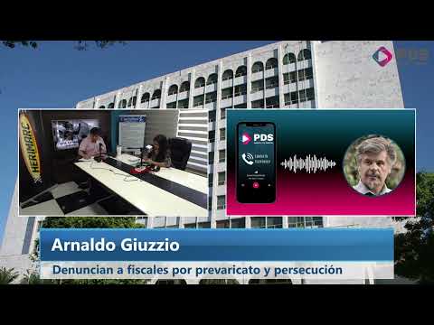 Arnaldo Giuzzio - Denuncian a fiscales por prevaricato y persecución