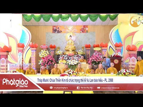 TIN VIDEO: Chùa Thiền Kim tổ chức trọng thể lễ Vu Lan báo hiếu - PL. 2568