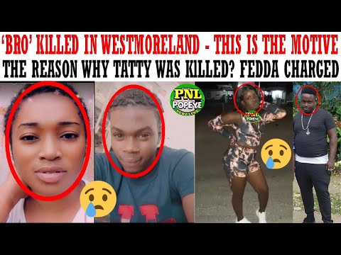 Hoodlums TEK 'Bro' money and DIRT him in Westmoreland + 'Fedda' charged for Tatty's DEMISE + more