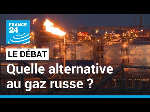 Les 27 face à la diversification des sources énergétiques : quelle alternative au gaz russe ?