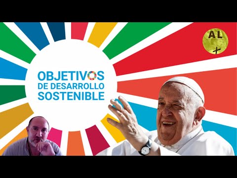 VATICANO DE BERGOGLIO: Adoptar la Agenda 2030 es un importante signo de esperanza. V. MONTESINOS