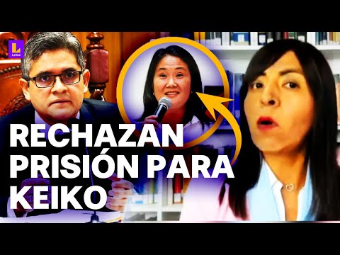 ¿Impunidad es inherente al apellido Fujimori?: PJ rechaza prisión preventiva para Keiko Fujimori