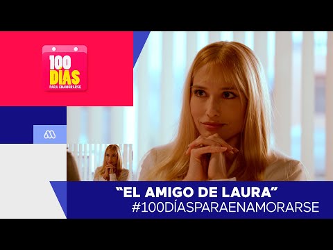 #100DíasParaEnamorarse / El amigo de Laura / Mejores Momentos Capítulo 104 / #Mega