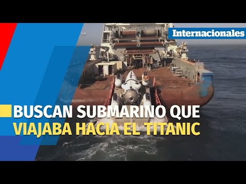 Buscan submarino que viajaba hacia los restos del Titanic