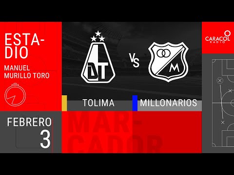 EN VIVO | Deportes Tolima vs Millonarios - Liga Colombiana por el Fenómeno del Fútbol