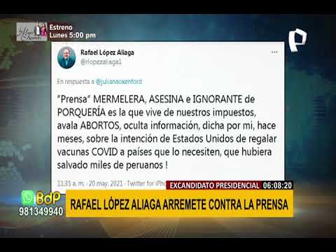 Excandidato presidencial López Aliaga arremete contra la prensa por redes sociales