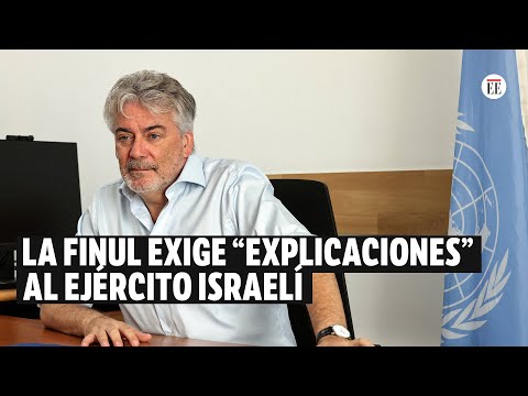 La Finul exige “explicaciones” por acciones de Israel contra cascos azules | El Espectador