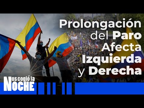 Prolongación del Paro afecta tanto a la derecha como la izquierda - Nos Cogió La Noche