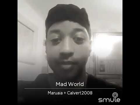 Mad World - Cover by Calvert Cato & Maruaia