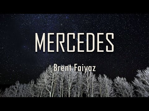 Brent Faiyaz - MERCEDES (Lyrics) | fantastic lyrics